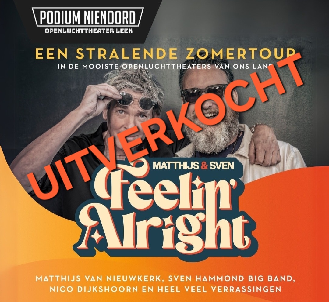 Feelin’ Alright Matthijs & Sven Hammond Big Band